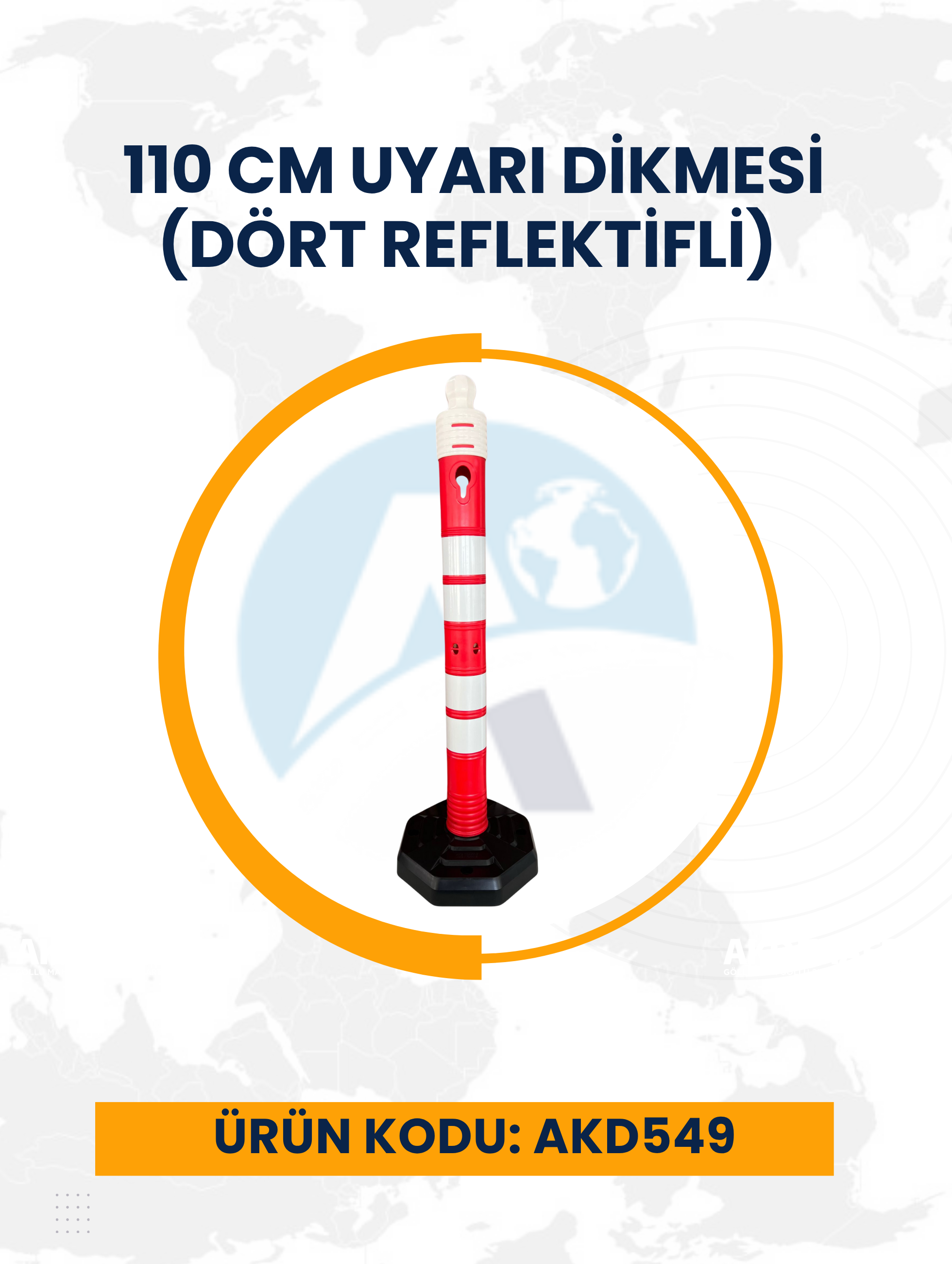 110 Cm Uyarı Dikmesi  (Dört Reflektifli) 